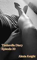 Algopix Similar Product 5 - Tinderella Diary Episode 20 Tinderella