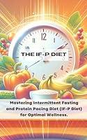 Algopix Similar Product 6 - THE IFP DIET Mastering Intermittent