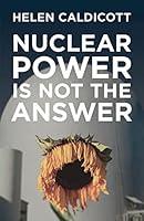 Algopix Similar Product 8 - Nuclear Power Is Not the Answer