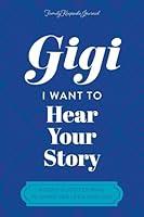 Algopix Similar Product 18 - Gigi I Want to Hear Your Story A