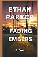 Algopix Similar Product 12 - FADING EMBERS A Young Adult Mystery