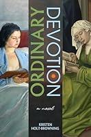 Algopix Similar Product 4 - Ordinary Devotion: A Novel