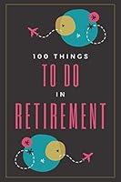 Algopix Similar Product 20 - THINGS TO DO IN RETIREMENT A Bucket