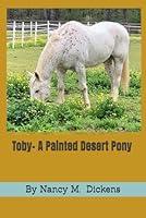 Algopix Similar Product 20 - Toby- A Painted Desert Pony