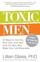 Algopix Similar Product 14 - Toxic Men 10 Ways to Identify Deal