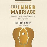 Algopix Similar Product 12 - The Inner Marriage A Guide to