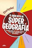 Algopix Similar Product 16 - El gran reto de Super Geografa