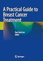 Algopix Similar Product 9 - A Practical Guide to Breast Cancer