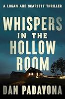 Algopix Similar Product 18 - Whispers in the Hollow Room A Logan