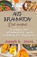 Algopix Similar Product 11 - 2024 Antiinflammatory diet recipes A