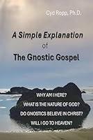 Algopix Similar Product 10 - A Simple Explanation of the Gnostic