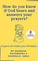 Algopix Similar Product 14 - How do you know if God hears and