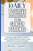 Algopix Similar Product 2 - DAILY POSITIVE AFFIRMATIONS FOR CANCER