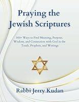 Algopix Similar Product 14 - Praying the Jewish Scriptures 500