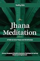 Algopix Similar Product 12 - Jhana Meditation A Path to Inner Peace