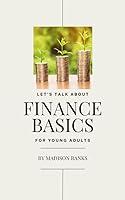 Algopix Similar Product 13 - Lets talk about finance basics for