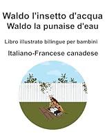 Algopix Similar Product 3 - ItalianoFrancese canadese Waldo