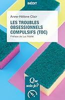 Algopix Similar Product 16 - Les Troubles obsessionnels compulsifs