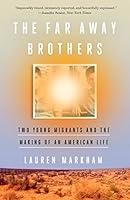 Algopix Similar Product 2 - The Far Away Brothers Two Young