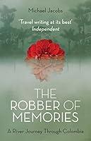 Algopix Similar Product 4 - The Robber of Memories A River Journey
