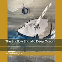 Algopix Similar Product 13 - The Shallow End of a Deep Ocean