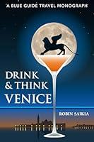 Algopix Similar Product 3 - Drink  Think Venice The Story of