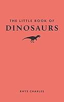 Algopix Similar Product 10 - The Little Book of Dinosaurs Little