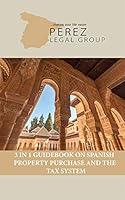 Algopix Similar Product 14 - 3 in 1 Guidebook on Spanish Property