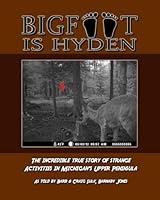 Algopix Similar Product 5 - Bigfoot is Hyden The incredible true