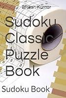 Algopix Similar Product 13 - Sudoku Classic Puzzle Book: Sudoku Book