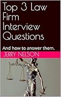 Algopix Similar Product 13 - Top 3 Law Firm Interview Questions And