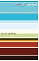 Algopix Similar Product 17 - In Patagonia (Vintage Classics)