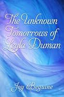 Algopix Similar Product 14 - The Unknown Tomorrows of Leyla Duman