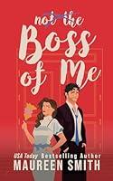 Algopix Similar Product 20 - Boss of Me A Billionaire Boss Romance