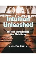 Algopix Similar Product 20 - Intuition Unleashed The Path to