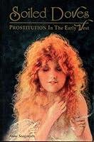 Algopix Similar Product 13 - Soiled Doves Prostitution in the Early