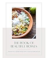 Algopix Similar Product 16 - The Book of Beautiful Bowls Fourteen