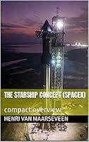 Algopix Similar Product 7 - The Starship Concept SpaceX compact