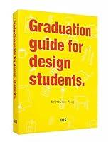 Algopix Similar Product 1 - Graduation Guide for Design Students