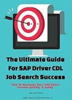 Algopix Similar Product 15 - The Ultimate Guide For SAP Driver CDL