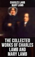 Algopix Similar Product 5 - The Collected Works of Charles Lamb and