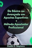 Algopix Similar Product 11 - Do Bsico ao Avanado em Apostas