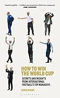 Algopix Similar Product 6 - How to Win the World Cup Secrets and