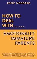 Algopix Similar Product 17 - How to Deal With Emotionally Immature