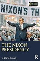 Algopix Similar Product 13 - The Nixon Presidency (Seminar Studies)