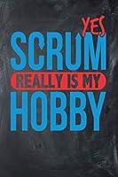Algopix Similar Product 3 - Yes Scrum Really is My Hobby