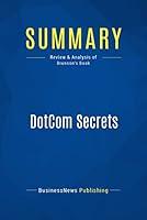 Algopix Similar Product 2 - Summary DotCom Secrets Review and