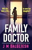 Algopix Similar Product 15 - Family Doctor A totally gripping and