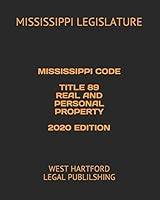 Algopix Similar Product 19 - MISSISSIPPI CODE TITLE 89 REAL AND