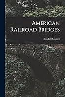 Algopix Similar Product 7 - American Railroad Bridges